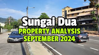 September 2024 Analysis of Properties in Sungai Dua Penang Island [upl. by Ayital454]