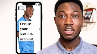 How to Register NMC UK Account on Your Phone Step by Step Guide [upl. by Naxor]