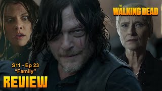 The Walking Dead Season 11 Episode 23 quotFamilyquot Review [upl. by Xela]