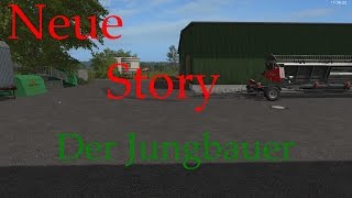 Ls 17 Neue Jungbauernstory [upl. by Ly752]