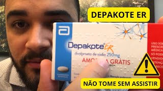 DEPAKOTE ER  NÃO TOME SEM ASSISTIR [upl. by Aronal]