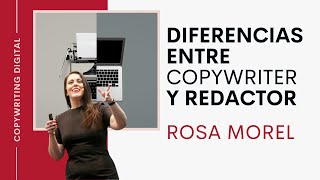 QUÉ es un copywriter y QUÉ es un redactor ¿Hay diferencias [upl. by Nikki]