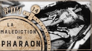 La malédiction du Pharaon  RDM 14 [upl. by Eniortna50]