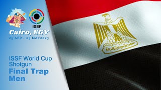 Trap Men Final  2023 Cairo EGY  ISSF World Cup Shotgun [upl. by Elbert]