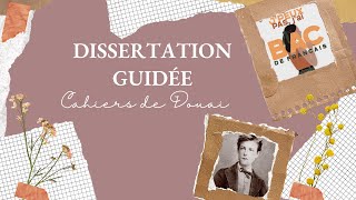 DISSERTATION GUIDÉE SUR CAHIERS DE DOUAI ARTHUR RIMBAUD [upl. by Nodearb]