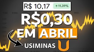 USIM5 USIMINAS VAI PAGAR 30 CENTAVOS EM DIVIDENDOS VALE A PENA INVESTIR EM USIMINAS [upl. by Galen]