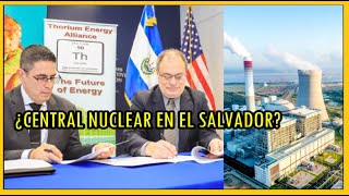 El Salvador incursiona con energía nuclear para diversificar matriz energética [upl. by Nocaed]