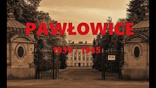 Pawłowice 1939  1945 [upl. by Ambrosio562]