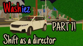 Washiez shift as a director PART 7  Roblox Washiez [upl. by Dinse]