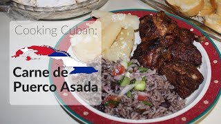 Cooking Cuban  Carne de Puerco Asado Roast pork [upl. by Ydnyc]