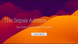 Sepsis Advisor Surveillance Alerts and Management of Sepsis [upl. by Eigger384]