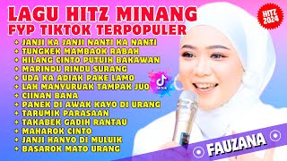 LAGU MINANG FAUZANA ALBUM TERBARU VIRAL FYP TIKTOK 2024 [upl. by Allemahs862]