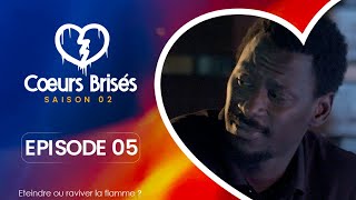 COEURS BRISÉS  Saison 2  Episode 5 VOSTFR [upl. by Armillia916]