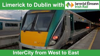 West to East with Irish Rail Limerick to Dublin [upl. by Attezi]