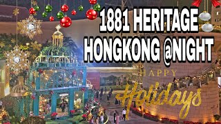 1881 HERITAGE TSIM SHA TSUI HONGKONG at nightjackyandfamilysvlog ofwlife christmas explorehk [upl. by Tedie811]