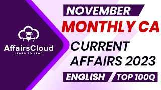 Monthly Current Affairs November 2023  English  AffairsCloud  Top 100  By Vikas [upl. by Standish]