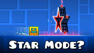 I Made A Star Game Mode In Geometry Dash [upl. by Courtland546]