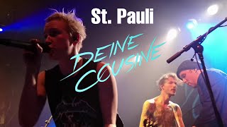 Deine Cousine  St Pauli AlbumReleaseShow Live  Köln 252019 [upl. by Akilak]