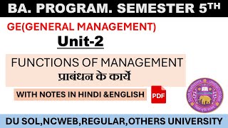 UNIT II FUNCTIONS OF MANAGEMENT  sem5 sem3 baprogram bcom ge delhiuniversity romajaiswal [upl. by Arinayed292]