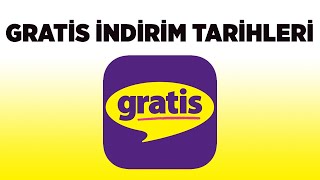 GRATİS İNDİRİM GÜNLERİ TARİHLERİ  GÜNCEL [upl. by Kcirdnekal]