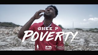 Ghee P  quot POVERTY quot Music Video [upl. by Etsirk631]