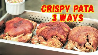 CRISPY PATA 3 WAYS  Ninong Ry [upl. by Juliet]