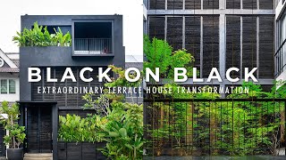 Black on Black  Terrace House Transformation  Malaysias Extraordinary Architecture Tour [upl. by Rumney768]