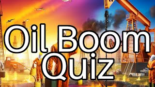 Test Your Knowledge Oil Boom Facts You Didnt Know 💰 [upl. by Enayr]