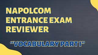 NAPOLCOM ENTRANCE EXAM REVIEWER 2024 VOCABULARY PART 1 [upl. by Maddie]