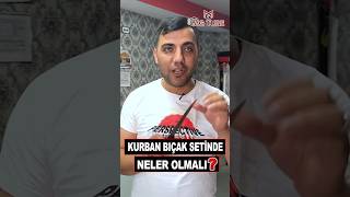 Kurban Bıçak Setinde Neler Olmalı Kurban Kesim Bıçakları Nasıl Olmalı kurban kasap bıçak [upl. by Tonjes]