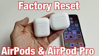 How to Factory Reset AirPods amp AirPod Pro [upl. by Naivaf]