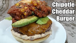 Chipotle Cheddar Burger Recipe  Episode 436 [upl. by Enisamoht]