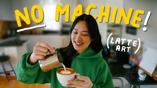 Latte Art at Home NO MACHINE NEEDED for beginners [upl. by Auhsuj975]