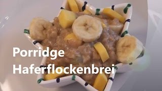 Porridge Haferbrei [upl. by Atokad]