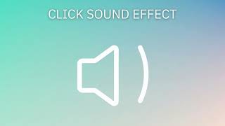 Click Sound Effect  Copyright Free [upl. by Farrah]