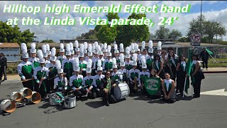 Hilltop high Emerald effect band performing at the Linda Vista Parade [upl. by Vanzant]