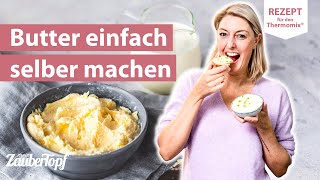 😍🤩 Super schnell Butter aus Sahne selber machen mit dem Thermomix®  Thermomix® Rezept [upl. by Hammad956]