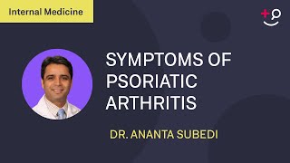 Psoriatic Arthritis symptoms and why is it important to treat it [upl. by Bahe]