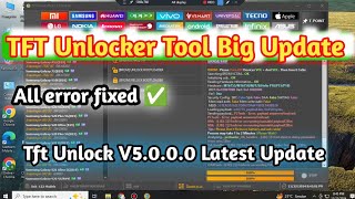 Tft Unlock Tool V5000 Setup 2024Tft Unlock Tool New Update 2024Tft Tool No Internet Connection [upl. by Ivor]