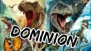 Jurassic World Dominion MV Dominion [upl. by Alraep]