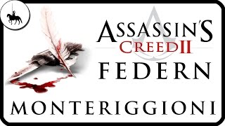 Assassins Creed 2  Alle FedernAll Feathers  Monteriggioni  Guide [upl. by Hasile]