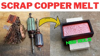 Scrap Copper Melt 6lb Bar  Trash to Treasure  ASMR Metal Melting  Scrap Donation [upl. by Kono635]