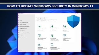 How to update Windows Security  Windows Security Update  Windows Defender Update in Windows 11 [upl. by Ailisec]