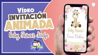 Video Invitación Baby Shower JIRAFA Niña [upl. by Odrarej]