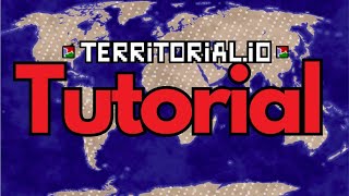 A Tutorial To TerritorialIO From An Expert  Territorial IO [upl. by Oiralih986]