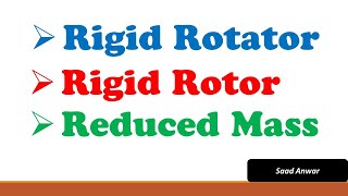 Rigid Rotor  Rotator  Reduced Mass  Physical Chemistry  Urdu\Hindi  Saad Anwar [upl. by Adnic]