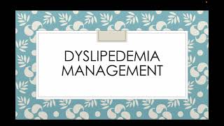 Approach to Dyslipidemia Management [upl. by Gilus]