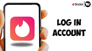 Tinder Login How to Log In Tinder Account 2024 [upl. by Rorie]