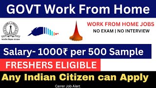 GOVT WORK FROM HOME JOBS 2024  ONLINE WFH  Salary1000 ₹ SAMPLE  WFH JOBS FOR FRESHERS NO EXAM [upl. by Bunder]