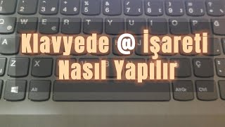 Klavyede et    İşareti Nasıl Yapılır [upl. by Hally]